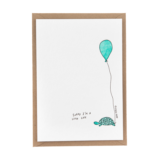 Letterpress card 'sorry, I am a little late'